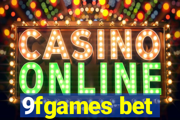 9fgames bet